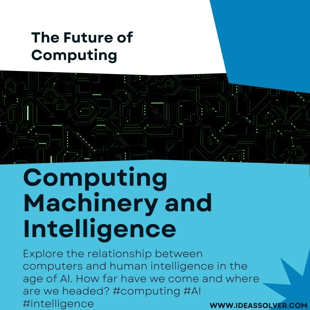 Smart Insights: Meet the Computing Machinery and Intelligence Author